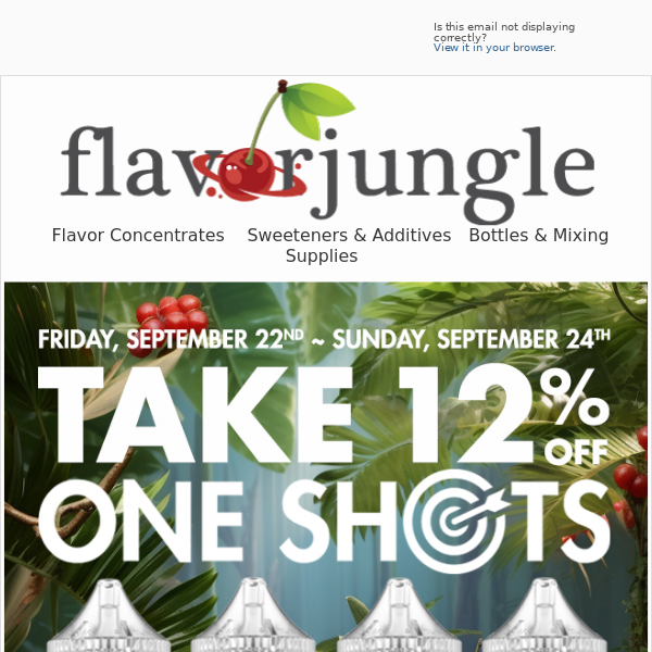 ONE SHOT SAVINGS at FlavorJungle.com