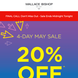 Final Call 💥 4-Day May Sale Ends Tonight!