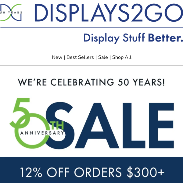 Half a Century of Displays2go — Let's Celebrate!