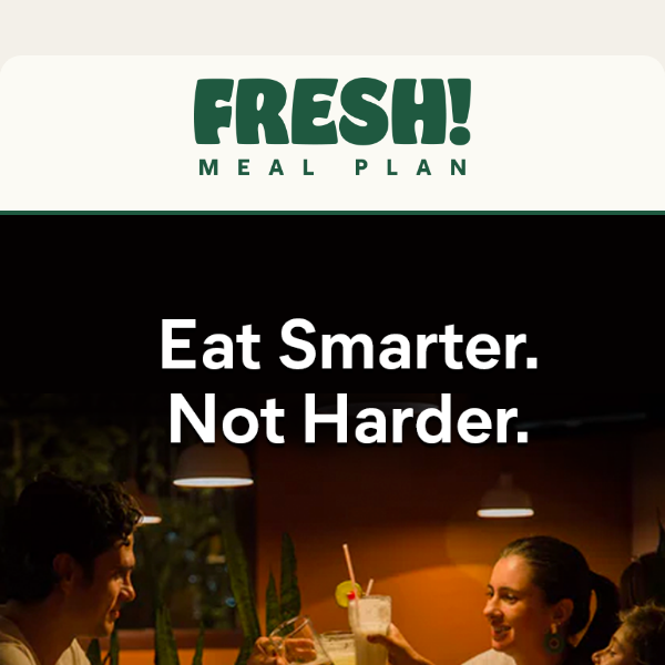 Eat Smarter, Eat Fresh!