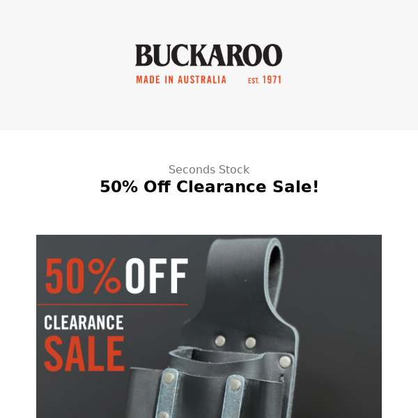 50% Off Clearance Sale - Everything Must GO!