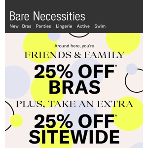 Friends & Family: 25% + Extra 25% Off = Ends Today!