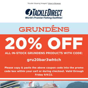 20% Off All In-Stock Grundens!