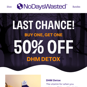 Scary good deals on DHM Detox 👻