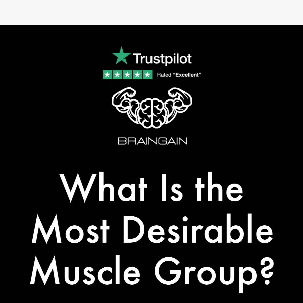 The Most Desirable Muscle Group?