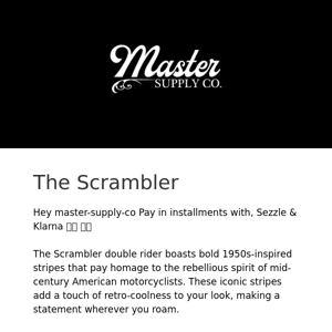 Master Supply Co  |  The Scrambler
