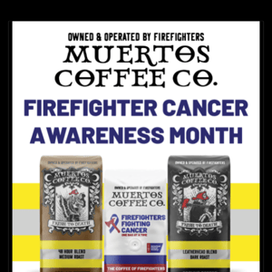 Firefighter Cancer Awareness Month