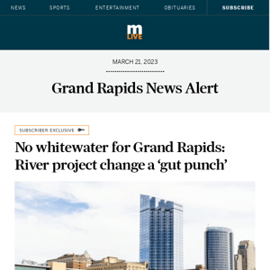No whitewater for Grand Rapids: River project change a ‘gut punch’ 