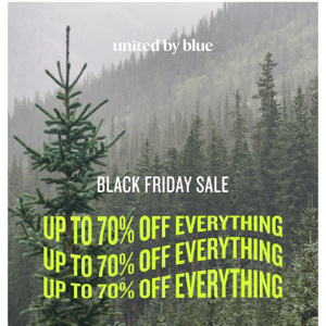 Up to 70% off EVERYTHING