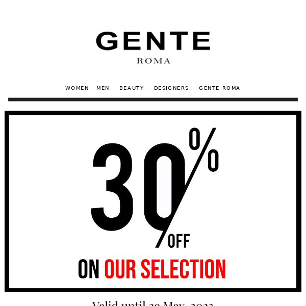 30% OFF On Our Selection