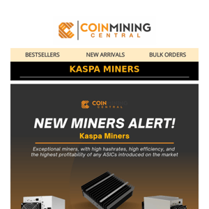 🚨 New Miners Alert: Don't Miss Out on These Hot Kaspa Miners! 🚨