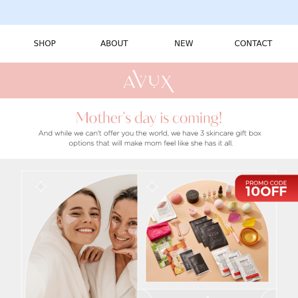 Make Your Mom Feel Like a Queen This Mother's Day - Avux Beauty Care Bundle