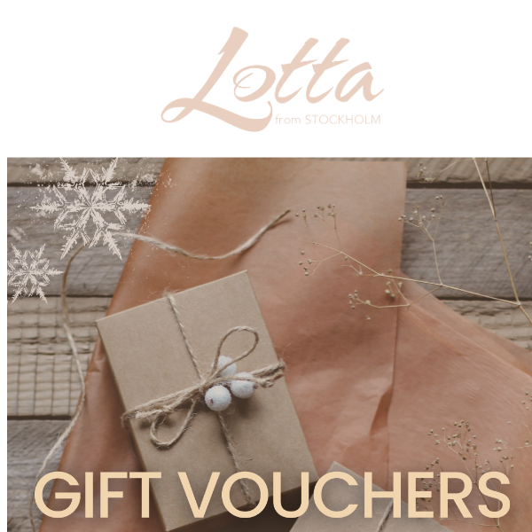 Gift Vouchers from Lotta 🎁