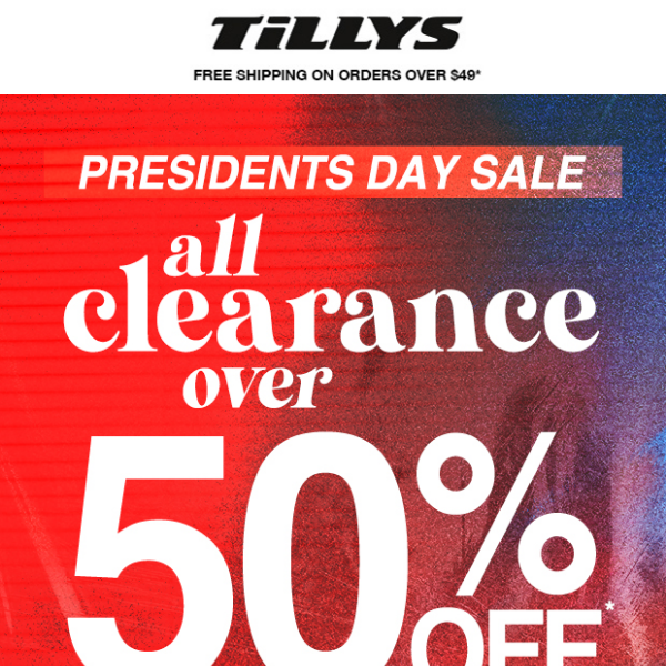 💵 Presidents Day Sale  - OVER 50% Off ALL Clearance