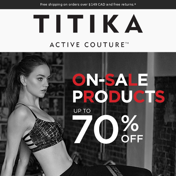 🎄 Enjoy Up to 70% Off in Our Mega Sale + Discover Perfect Holiday Gifts with Our Gift Cards !! 🎁 | TITIKAACTIVE.CA