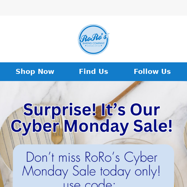 Surprise! RoRo's Extended Sale For Cyber Monday
