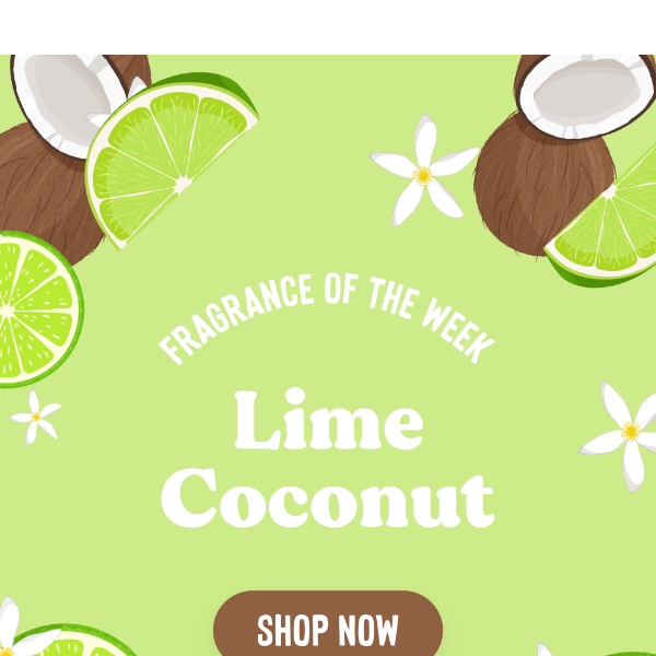 50% OFF Lime Coconut 🥥🌴🌺