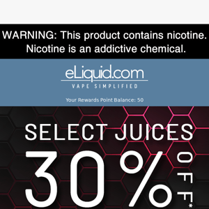 Select Juice - 30% OFF! 😤 💨