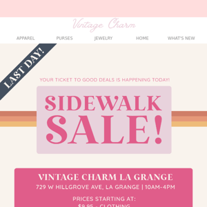 😆Last Day To Shop The SIDEWALK SALE😆