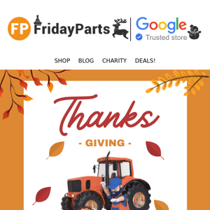 🚜 Today, we give thanks... to YOU.