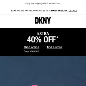 Run, Don't Walk: Extra 40% Off Online & In Stores