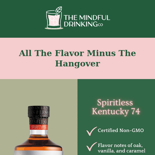 The Mindful Drinking Co, Calling All Bourbon Lovers!