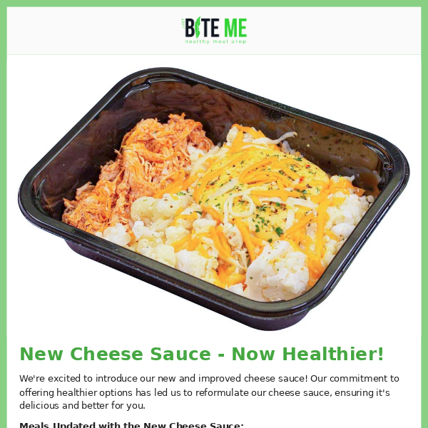 New Cheese sauce - now healthier than ever.