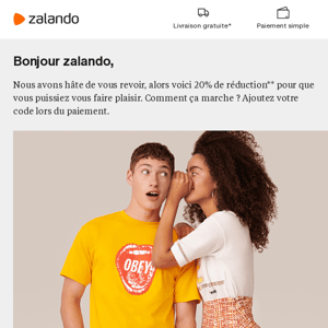 Zalando, voici 20% de réduction sur tout, rien que pour vous 🎁