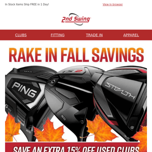 Rake in Fall Savings on Used Clubs - Extra 15% OFF Already Discounted Clubs + Free Shipping