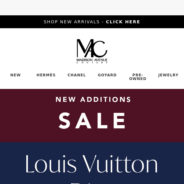 SALE 🔴 Louis Vuitton, Goyard & Dior - Now Added to Sale - Madison Avenue  Couture