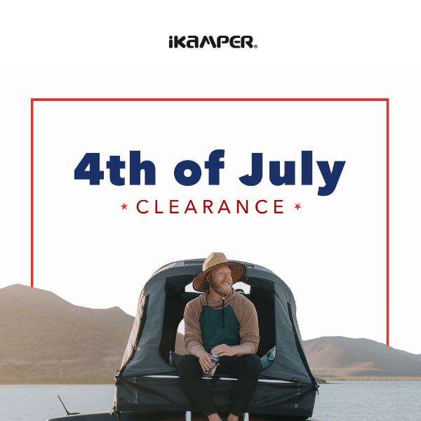 Last Chance: 4th of July Clearance