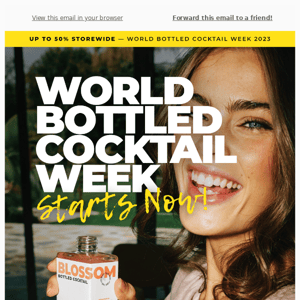 Save 50% Storewide 🍹 World Bottled Cocktail Week!