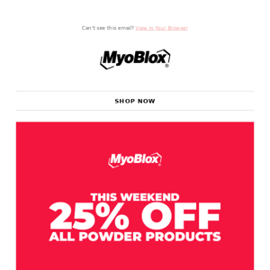 All Your Favorite MyoBlox Powders Are 25% Off...