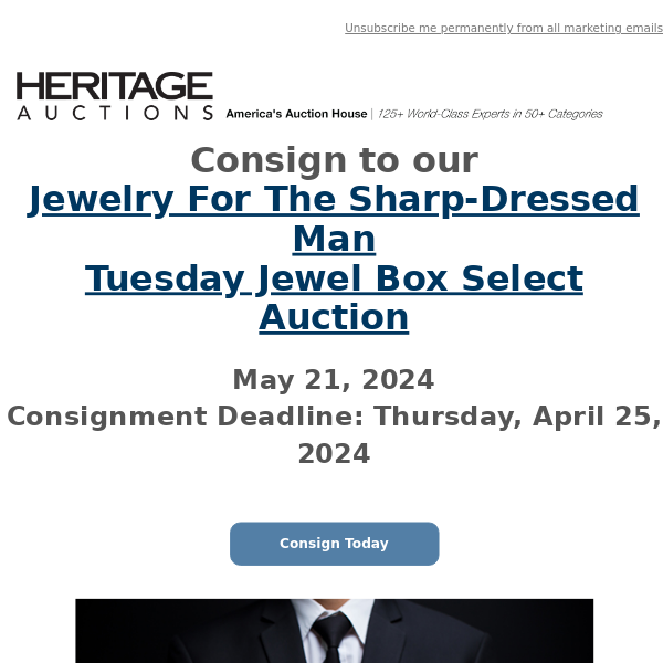 Consign to our Jewelry For The Sharp-Dressed Man Auction