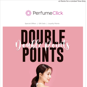 😍 Double Reward Points On All Orders! ✌️