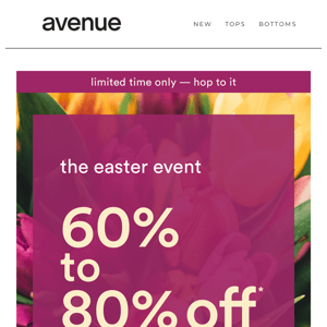 Hop to It: 60-80% Off* Absolutely Everything