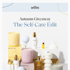 GIVEAWAY: The Self-Care Edit✨