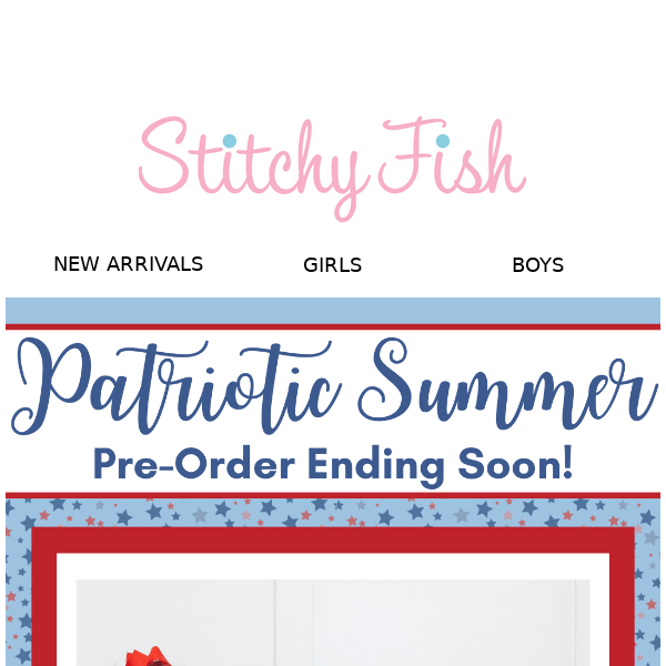 Patriotic Pre-Order Closing Soon!