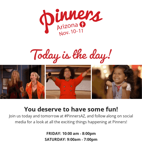 Pinners starts now! 📍🥳