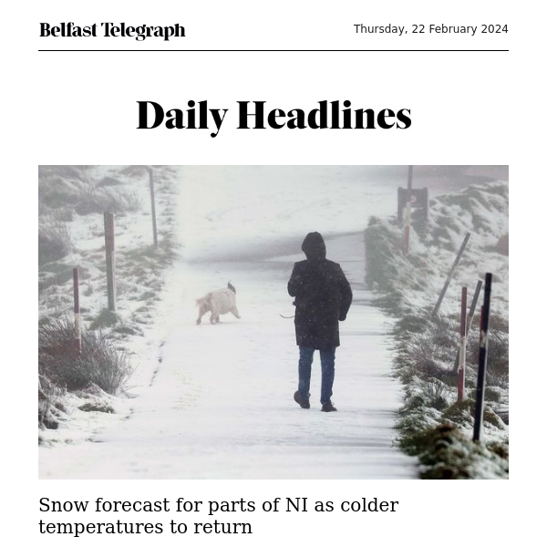 Snow forecast for parts of NI as colder temperatures to return