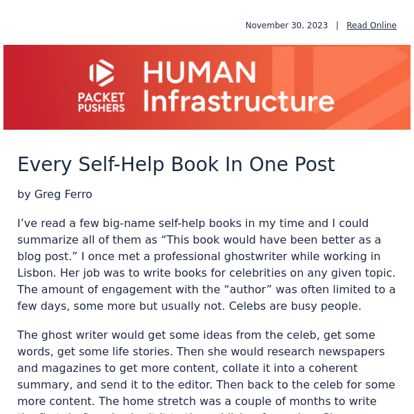 Human Infrastructure 332: Every Self-Help Book In One Post