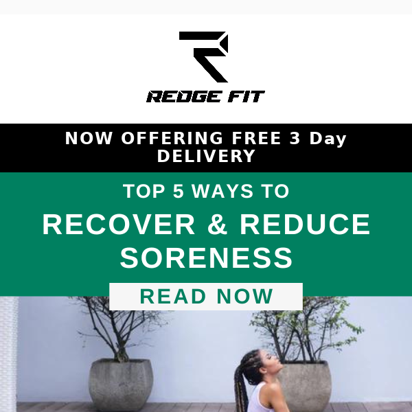 🙌 Top 5 Ways to Recover & Reduce Soreness