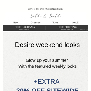 Your Extra 30% Discount - Weekend Highlights Is A Perfect Timing For That!