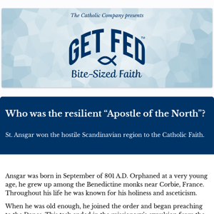 Who was the resilient “Apostle of the North”?