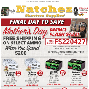 Final Day to Save Ammo Flash Sale!