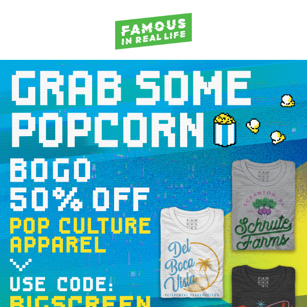 Grab Some Popcorn 🍿 BOGO 50% Off Pop Culture Tees