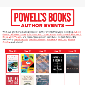 Powell’s Author Events: Aubrey Gordon, Willy Vlautin, Julia Glass, Phil Klay, Lynne Cox, Peter Rock, and more