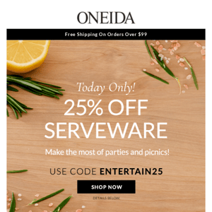 Now Serving: 25% Off