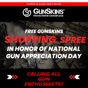 Win a FREE GunSkins SHOPPING SPREE!