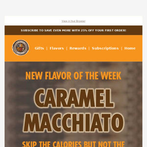 ☕ Last Chance for 15% Off Caramel Macchiato!